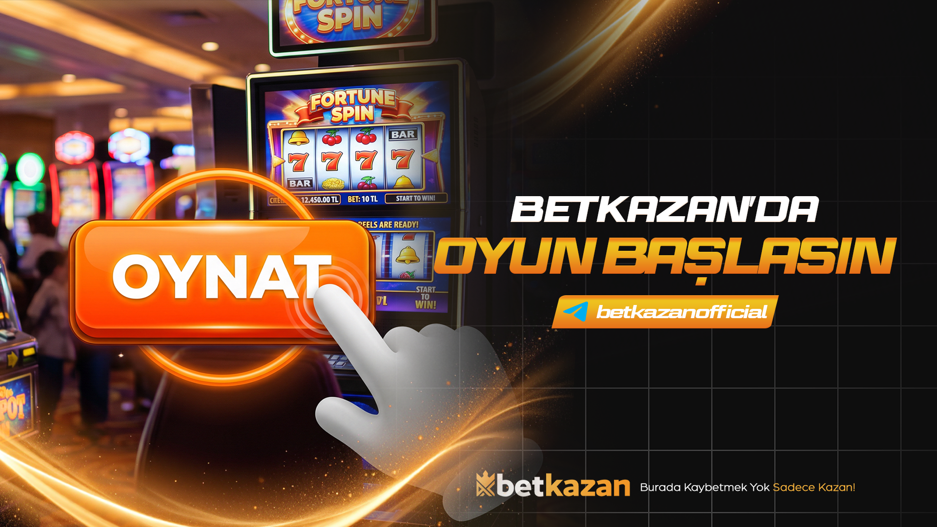 Betkazanda Oyun Baslasin